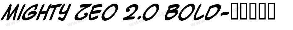 Mighty Zeo 2.0 Bold字体转换